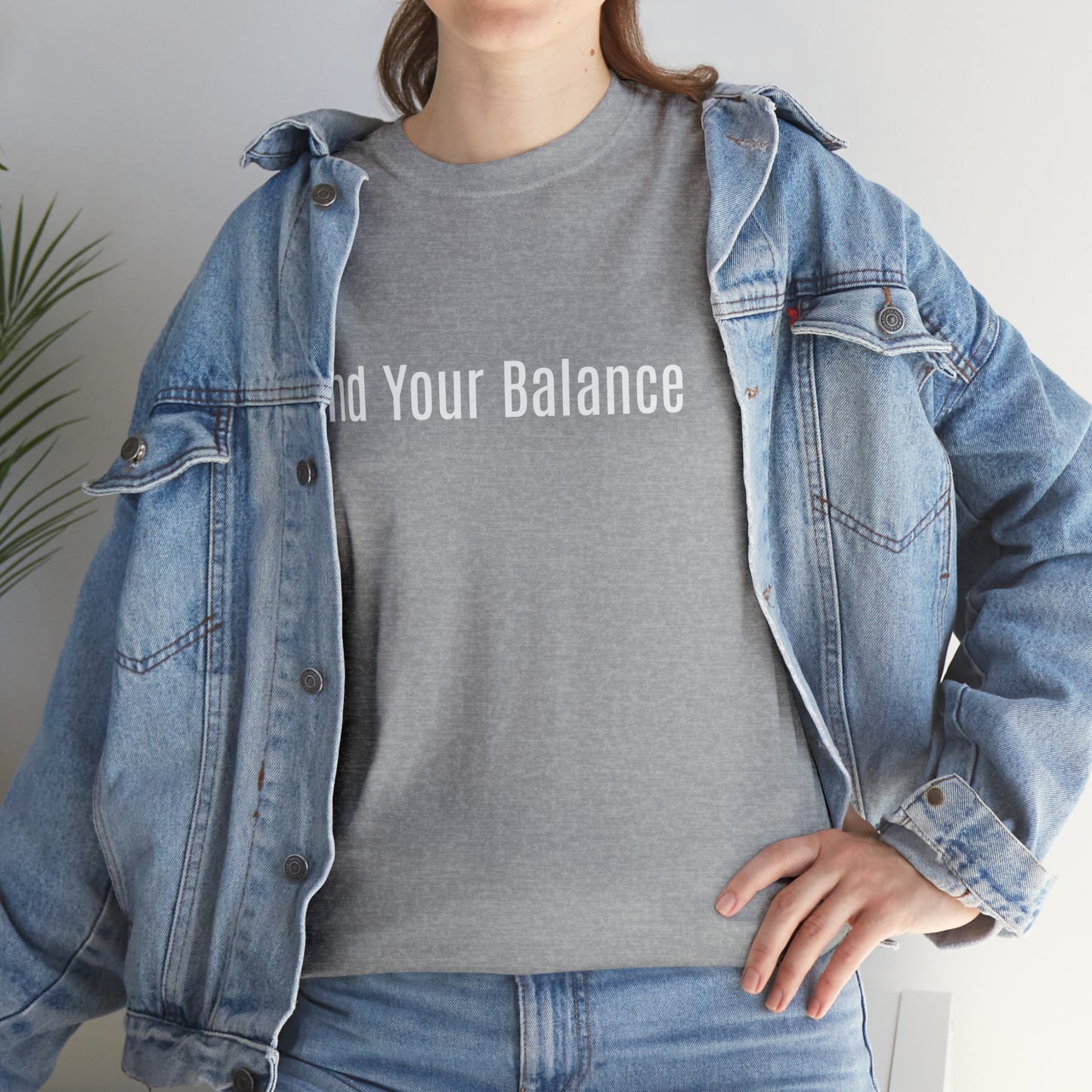Find Your Balance, Cotton T-Shirt