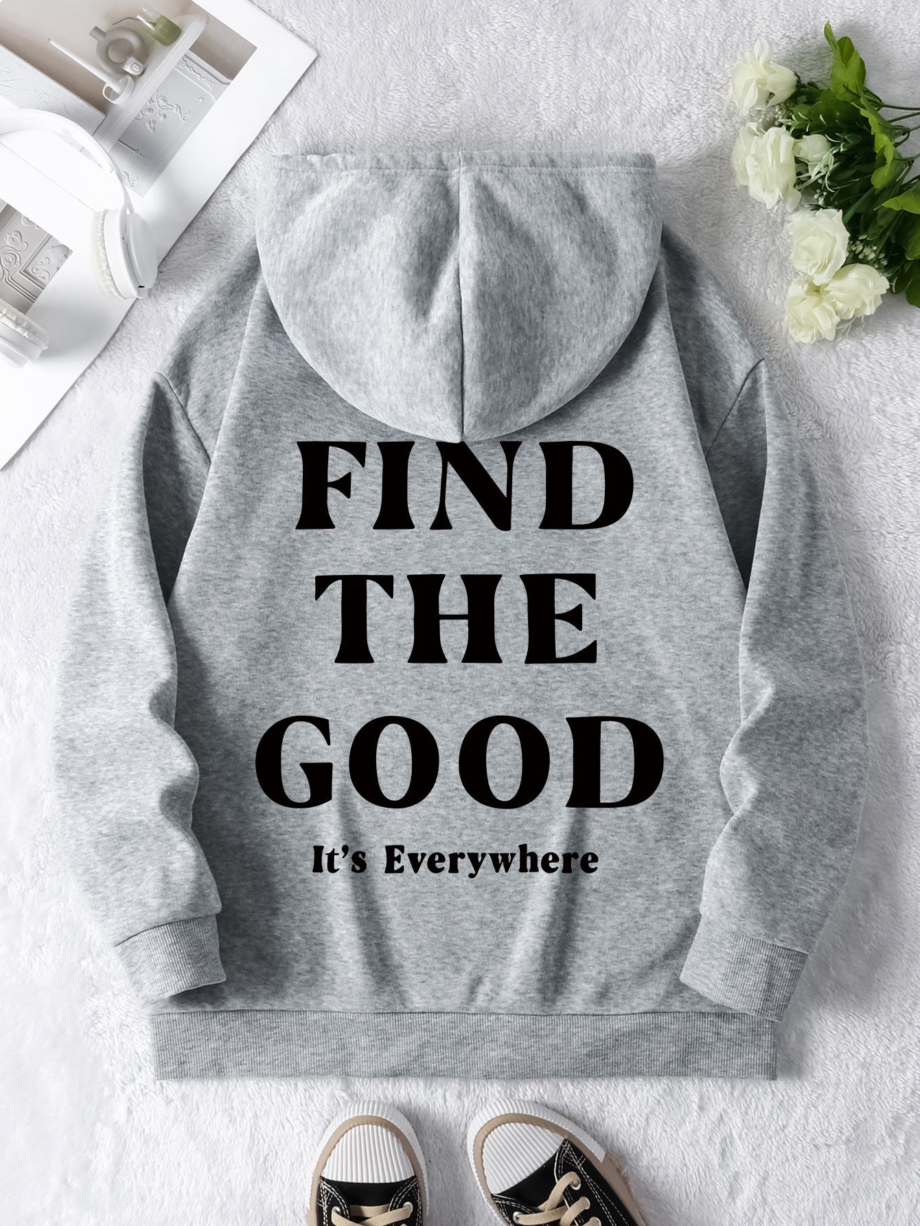 Find the Good, It's Everywhere, Positive Vibes Hoodie