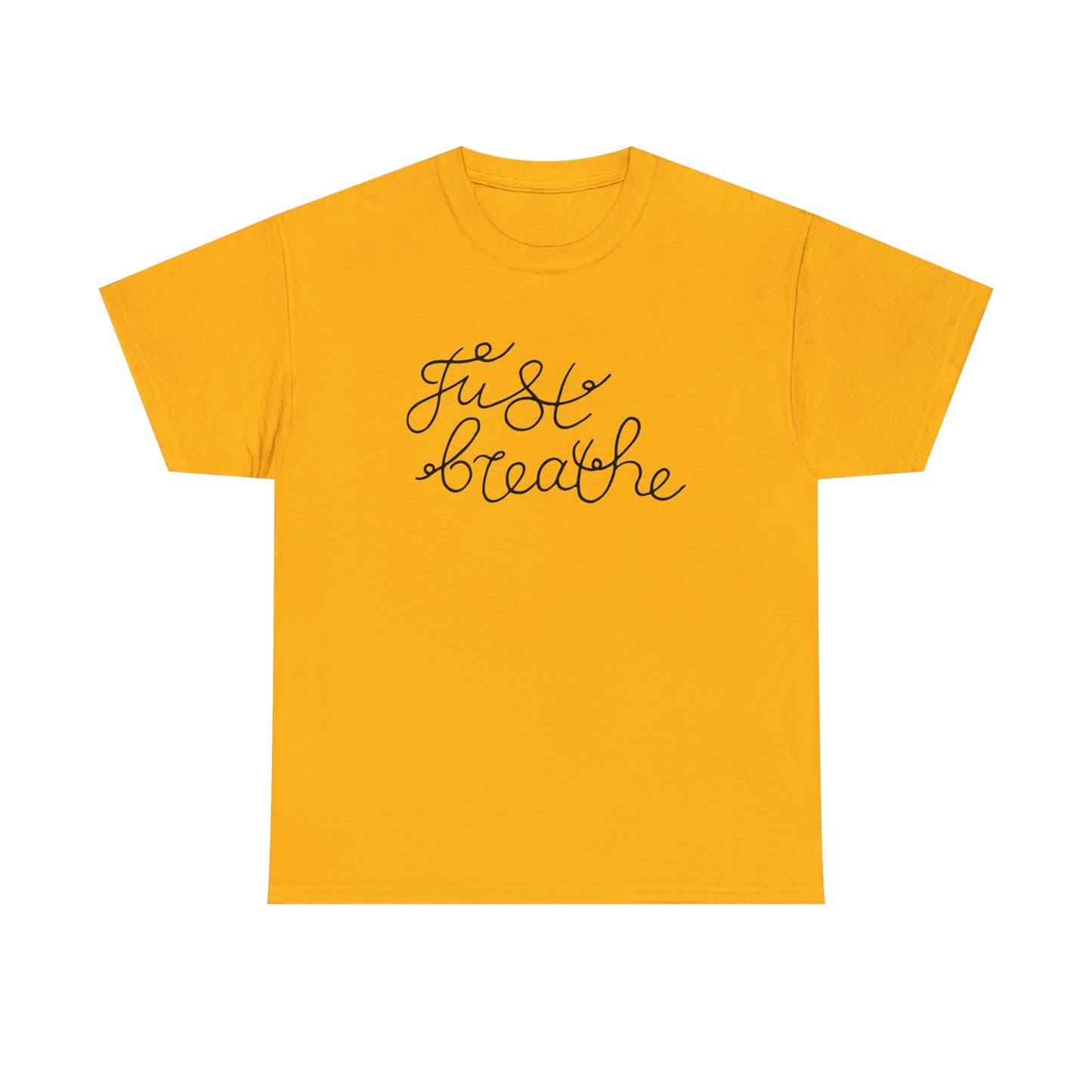 Just Breathe T-Shirt