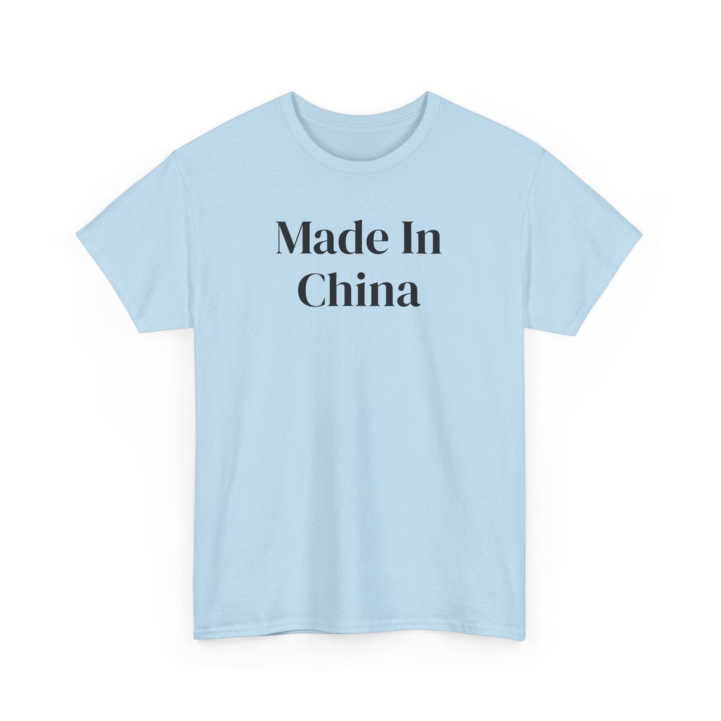 Made In China T-Shirt