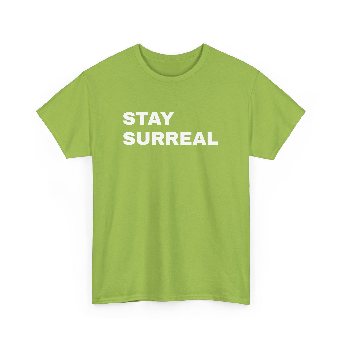 Stay Surreal T-Shirt
