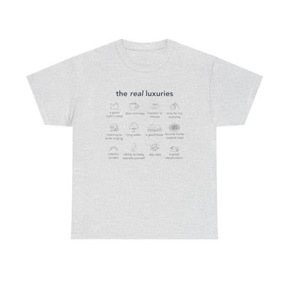 The Real Luxuries of Life, Mental Wellness T-Shirt