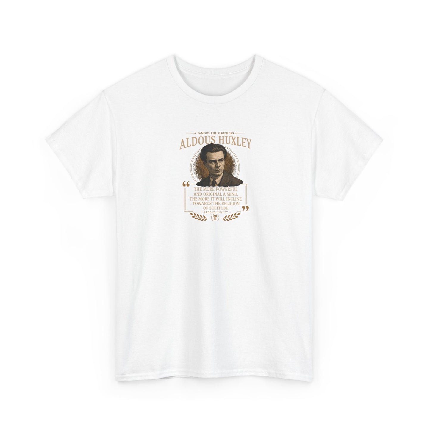 Aldous Huxley on Solitude and the Noise of Society, Philosophy Tribute T-Shirt