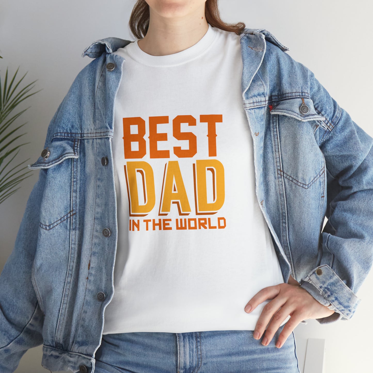 Best Dad In The World, Father's Day T-Shirt