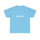 Weirdo Heavy Cotton T-Shirt Unisex Sizes, Funny, Eccentric