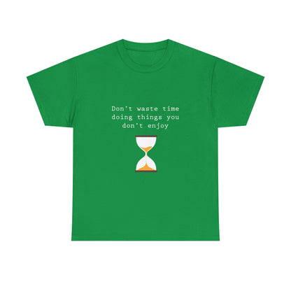 Don't Waste Time, Eggtimer Design T-Shirt