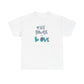 The Power of Love T-Shirt