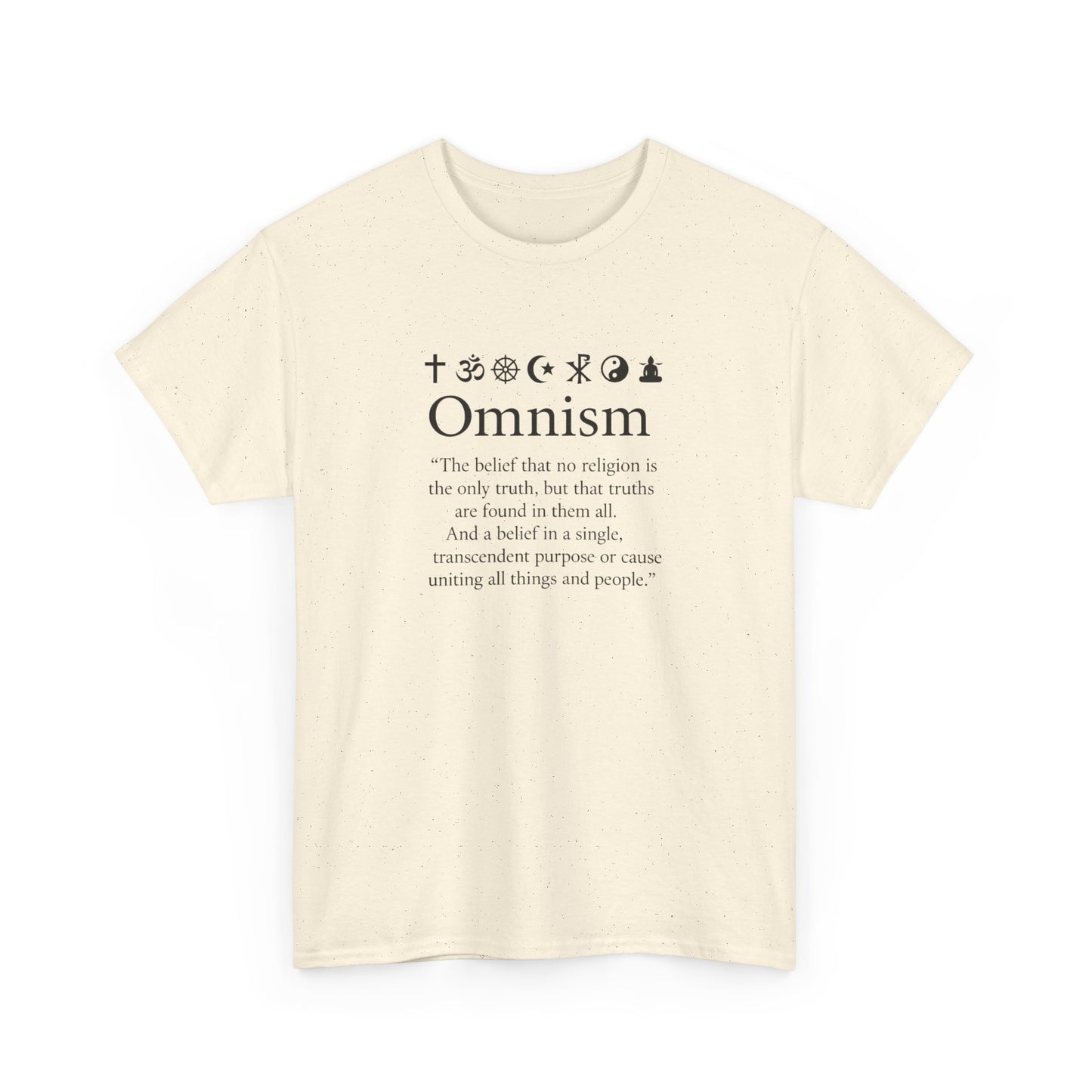 Omnism, One God, One People Spiritual T-Shirt