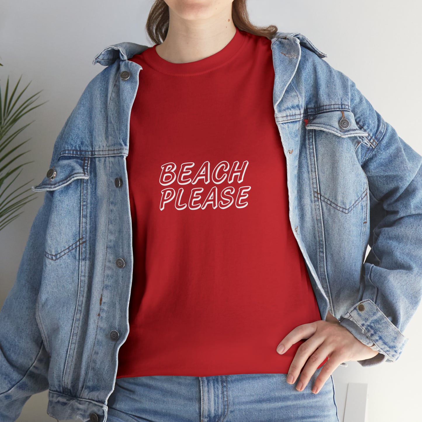 Beach Please T-Shirt