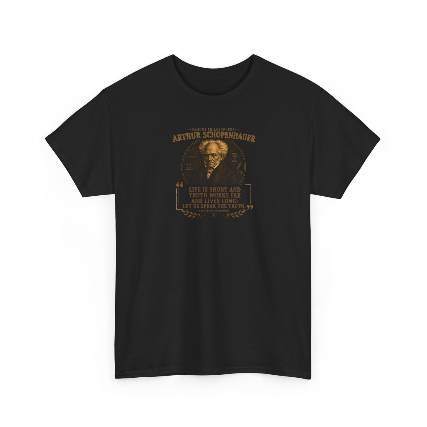 Arthur Schopenhauer on Truth and Wilfulness, Philosophy Tribute T-Shirt
