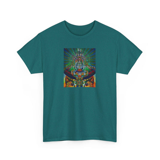 We Rise By Lifting Others, Spiritual T-Shirt