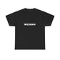 Weirdo Heavy Cotton T-Shirt Unisex Tailles Hommes Femmes. Drôle. T-shirt excentrique