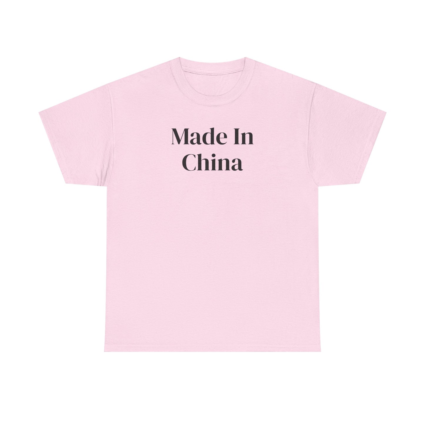 Made In China T-Shirt