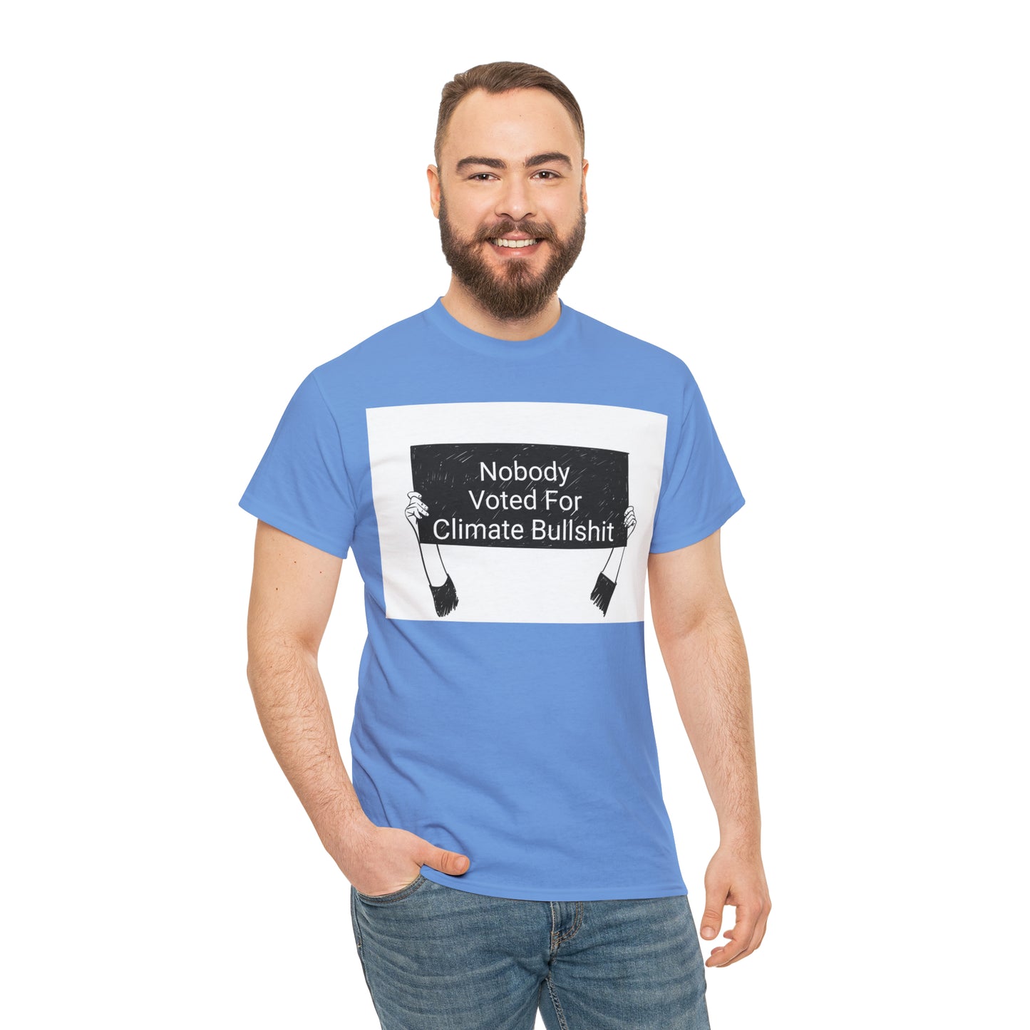 Nobody Voted for Climate Bullshit! T-Shirt