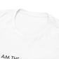 I AM THE PERSON YOUR MAINSTREAM MEDIA WARNS YOU ABOUT! T-Shirt