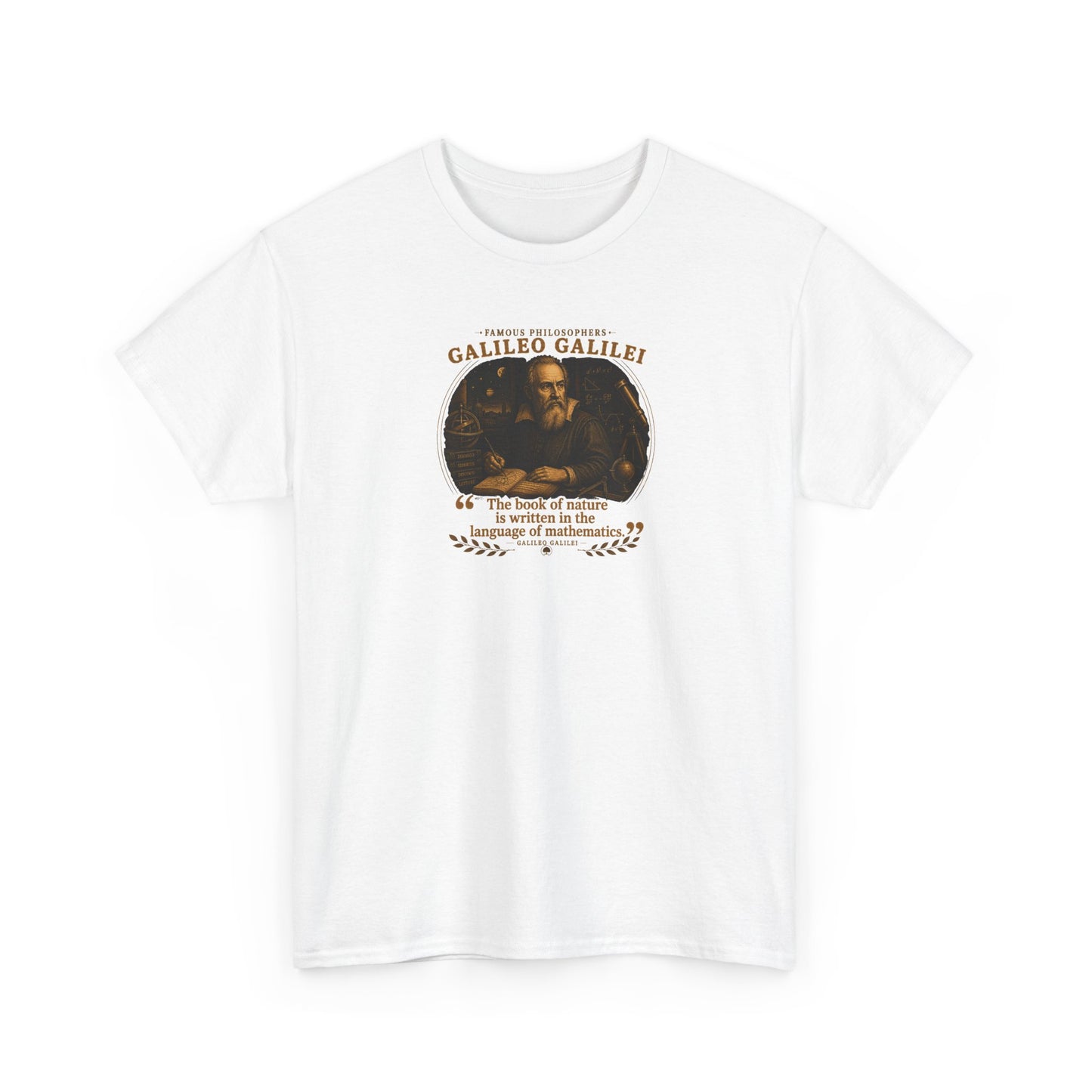 Galileo Galilei on the Mathematical Laws of the Universe, Philosophy Tribute T-Shirt