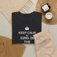 Keep Calm and Sing in the Shower T-Shirt