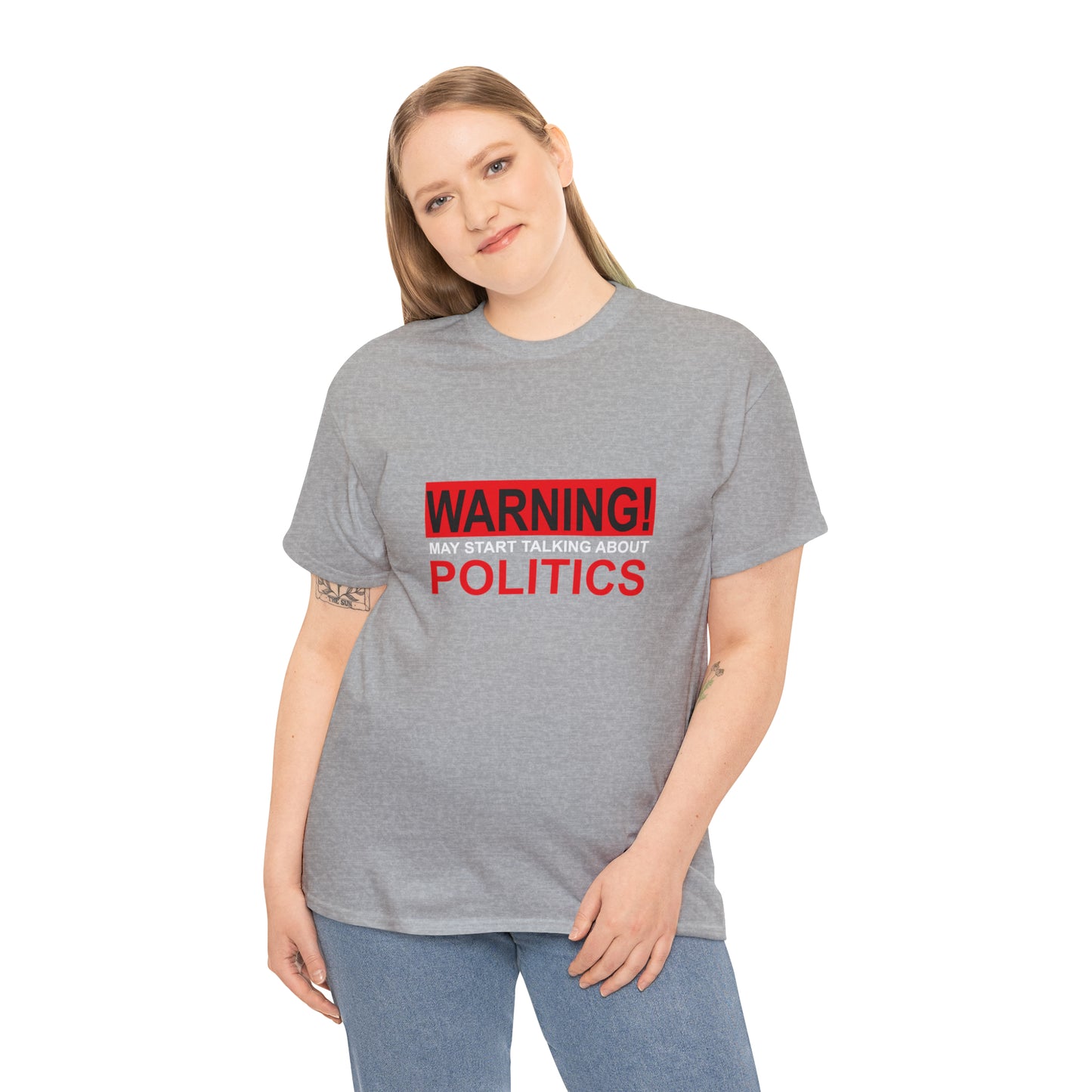 Warning! May Start Talking About Politics Funny T-Shirt Gift