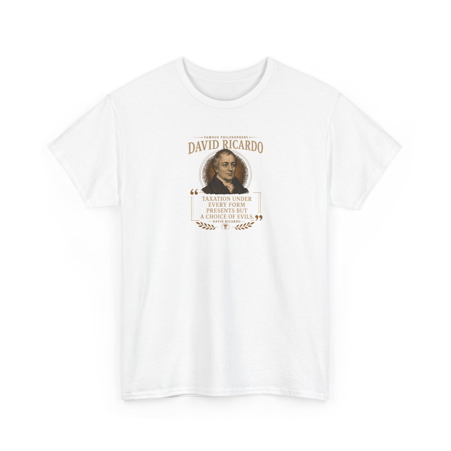 David Ricardo on Ethics and Taxation, Philosophy Tribute T-Shirt