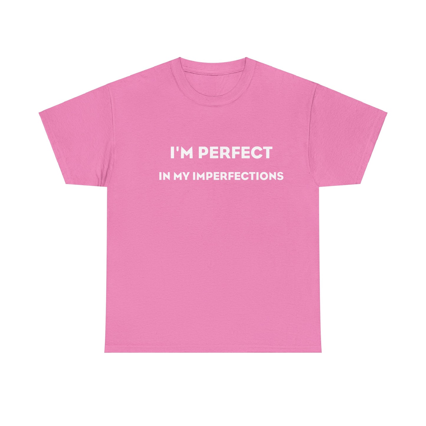 I'm Perfect In My Imperfections ヘビー コットン T シャツ