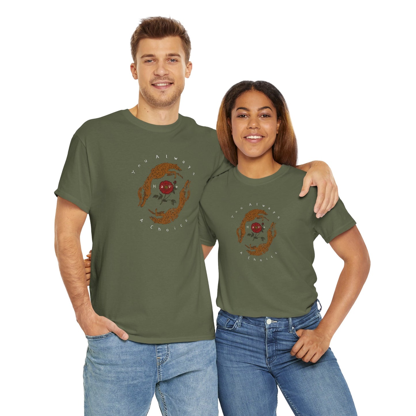 'You Always Have a Choice' Two Dogs Design T-Shirt