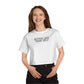 Better Late Than Ugly, Women's Cropped T-Shirt