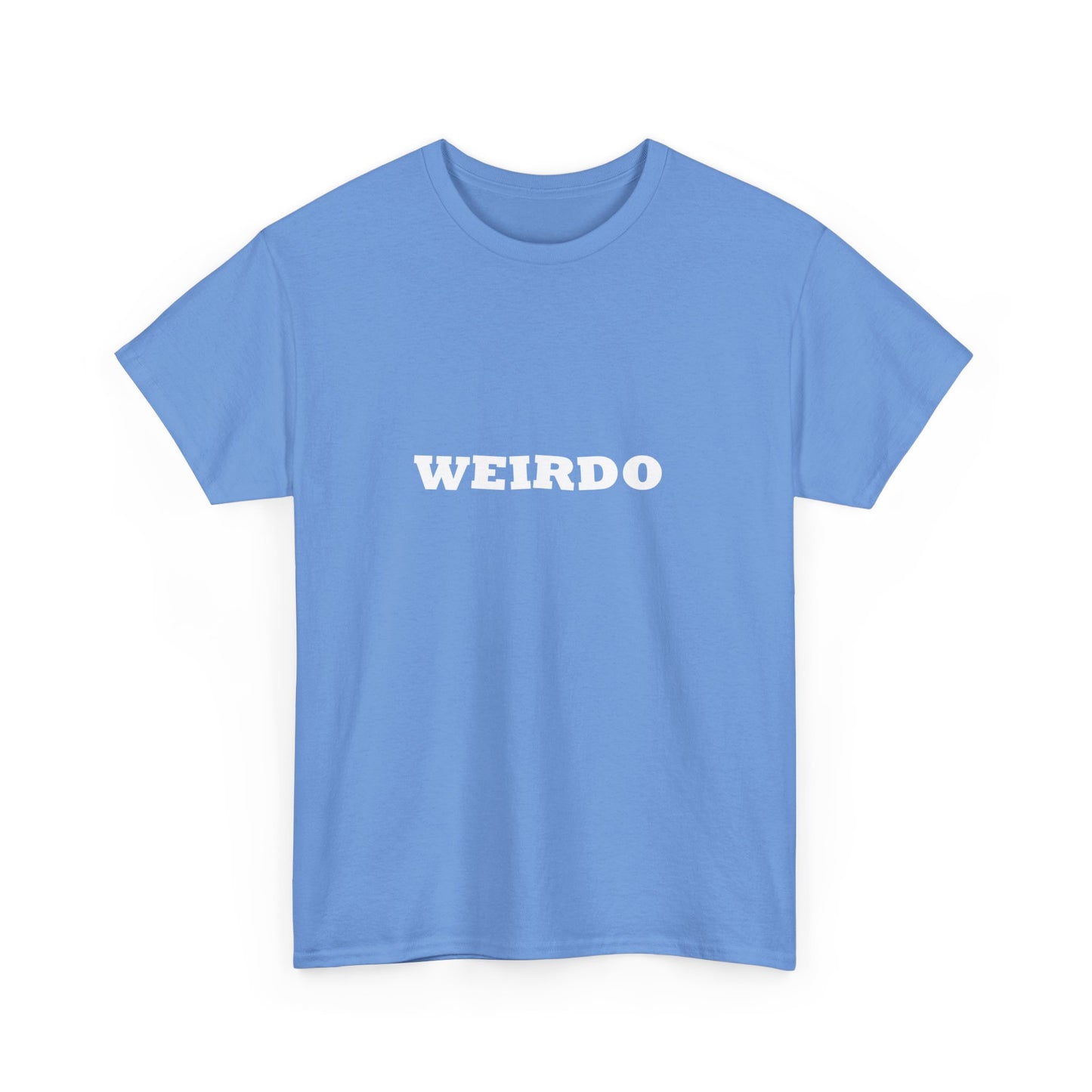 Weirdo Heavy Cotton T-Shirt Unisex Tailles Hommes Femmes. Drôle. T-shirt excentrique