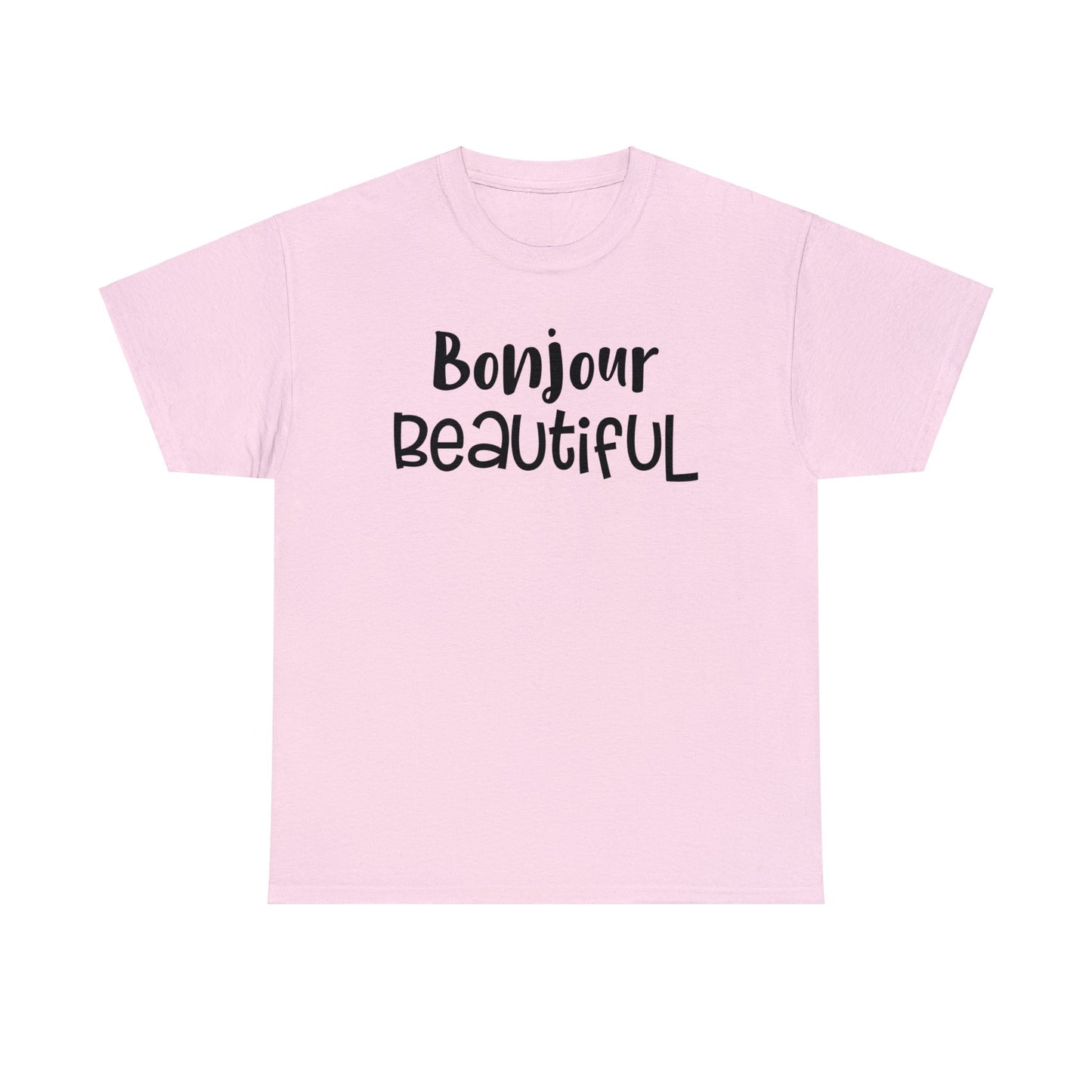 Bonjour Beautiful T-Shirt