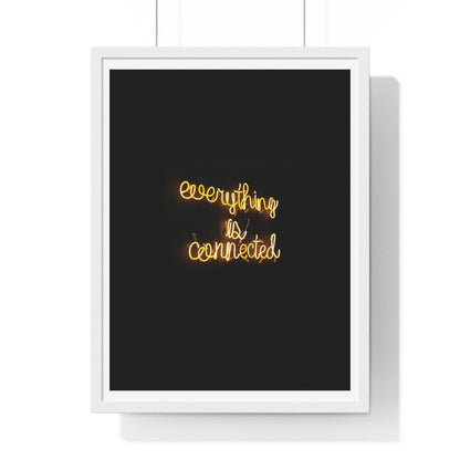 Everything is Connected Neon Sign, Wooden Framed Art Print