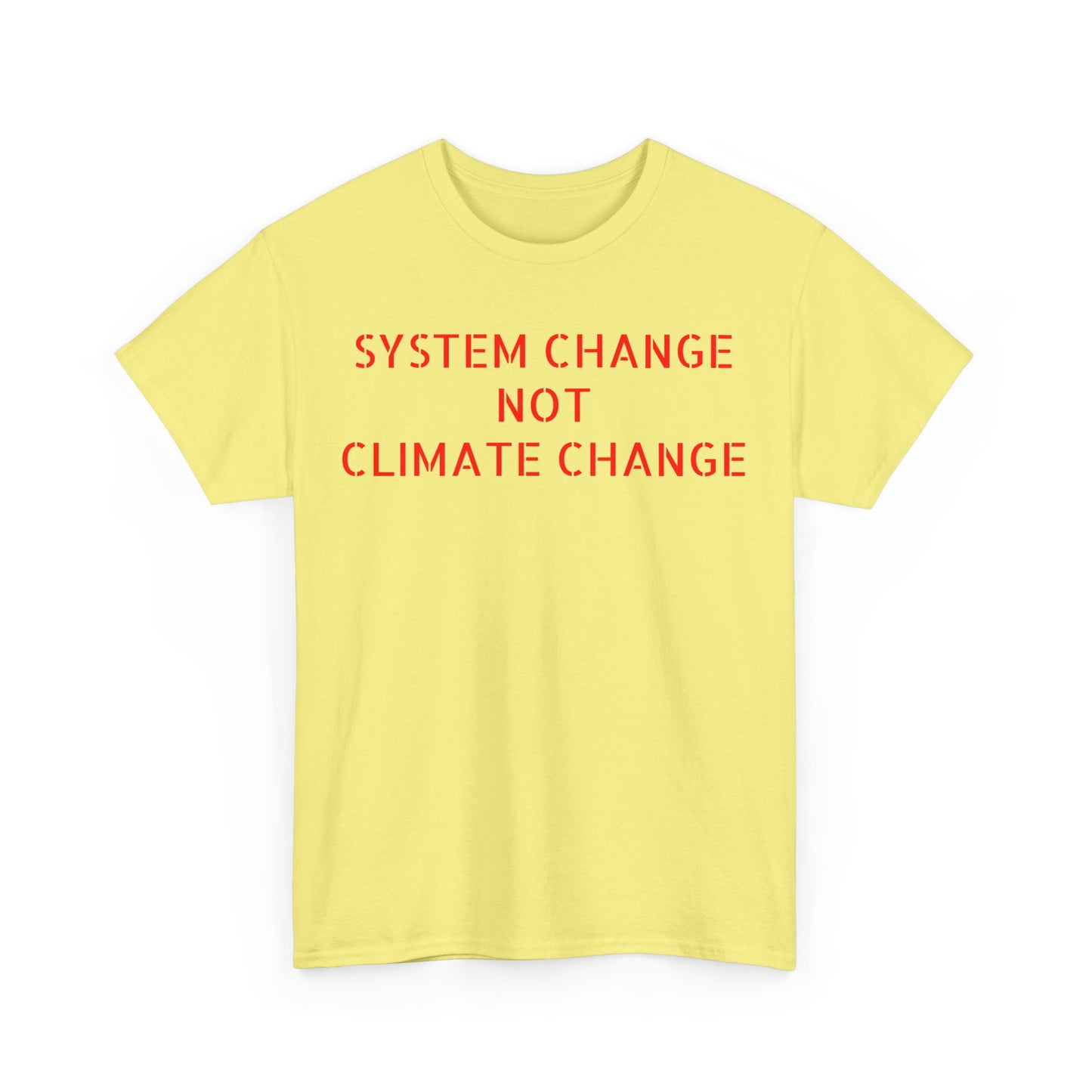 System Change Not Climate Change, Great Awakening T-Shirt