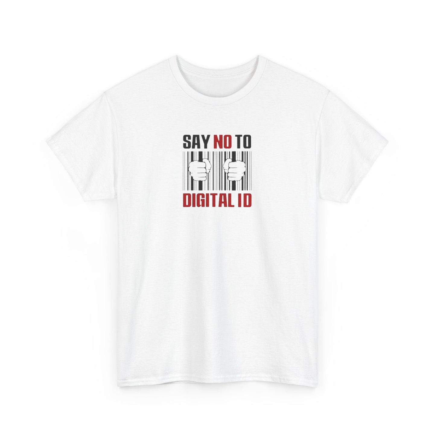 Say No To Digital ID T-Shirt