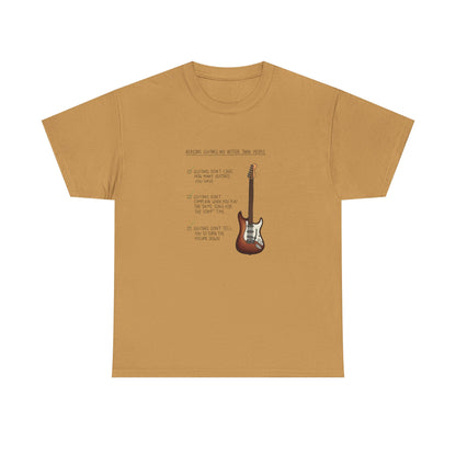 Guitarist Shirt, Reasons Guitars are Better Than People T-Shirt