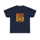 Best Dad In The World, Father's Day T-Shirt