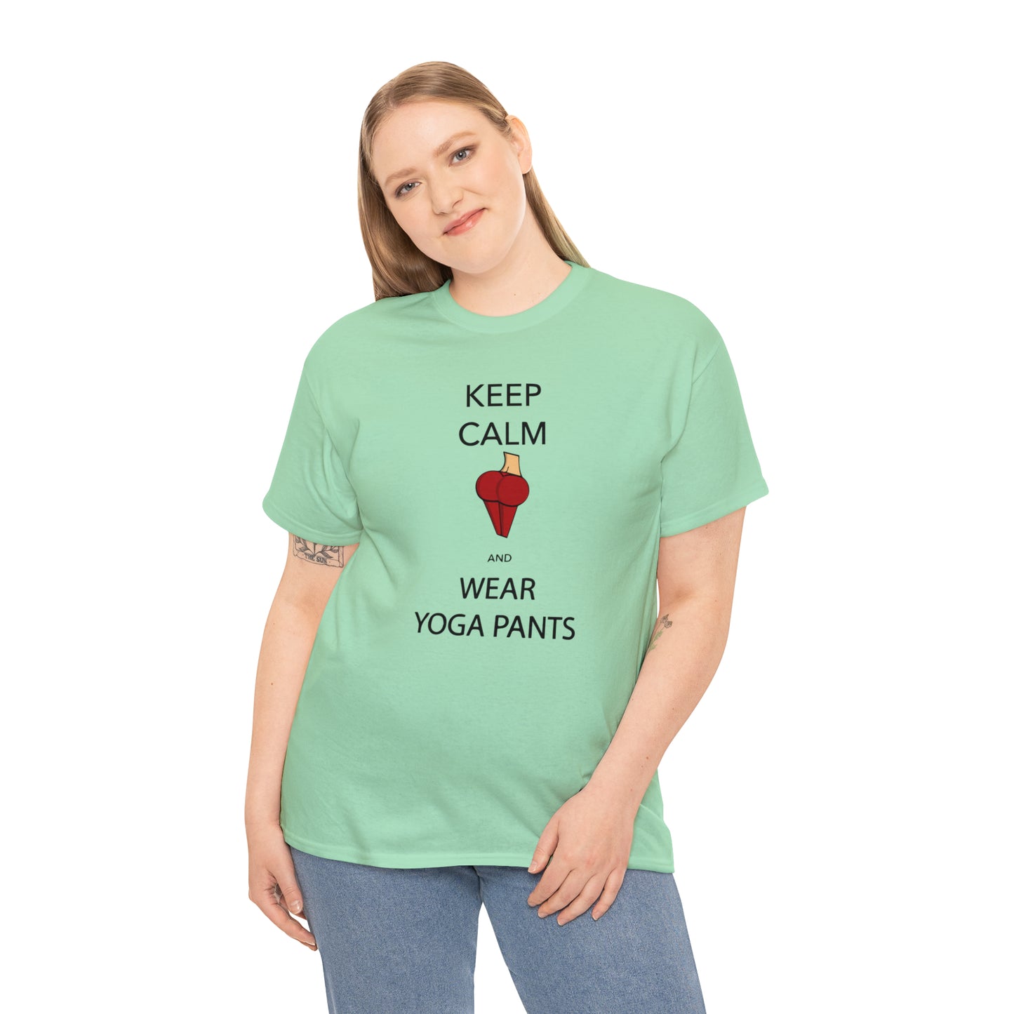 Keep Calm And Wear Yoga Pants T-Shirt