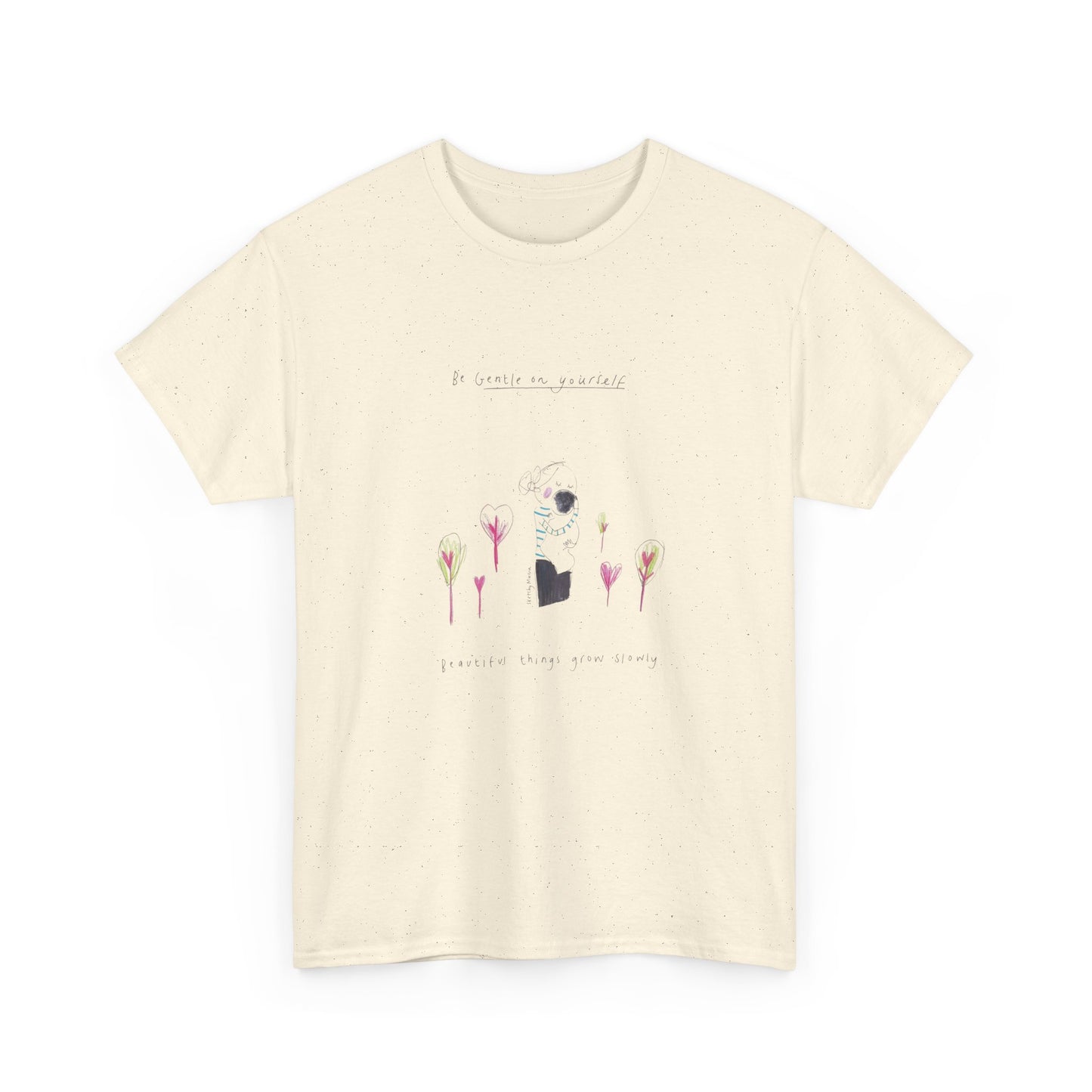 Be Gentle On Yourself, Mental Wellness T-Shirt