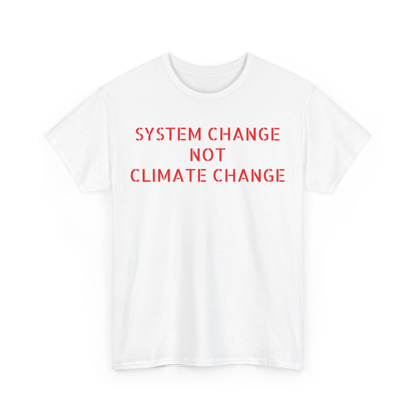 System Change Not Climate Change, Great Awakening T-Shirt