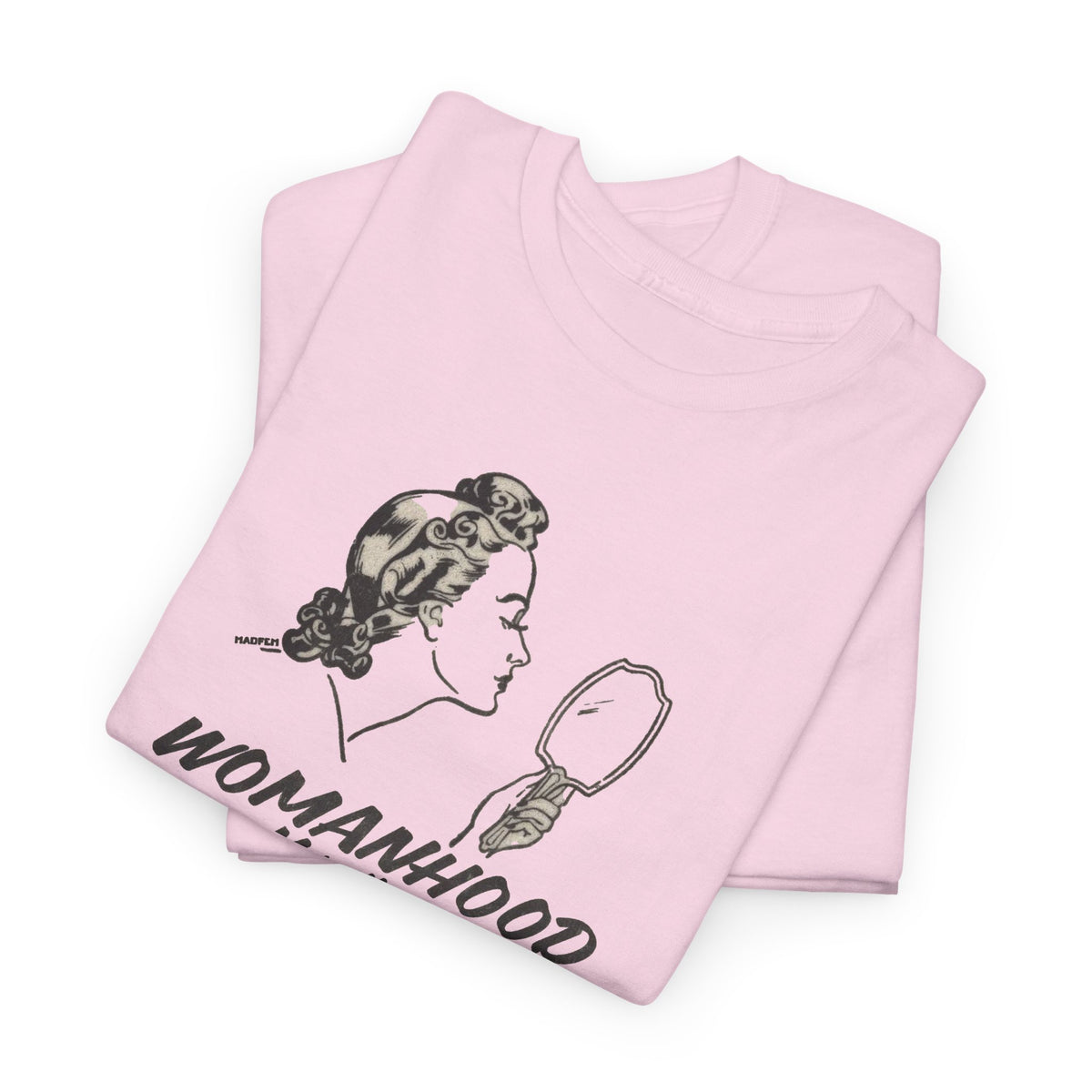 Womanhood, More Than a Feeling, Anti-Trans T-Shirt