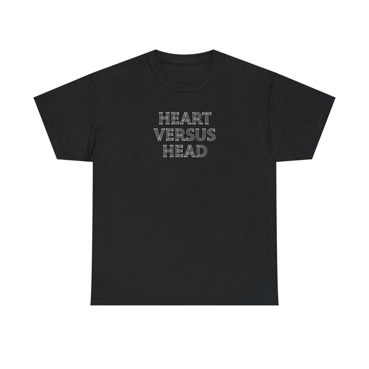 Heart Versus Head T-Shirt