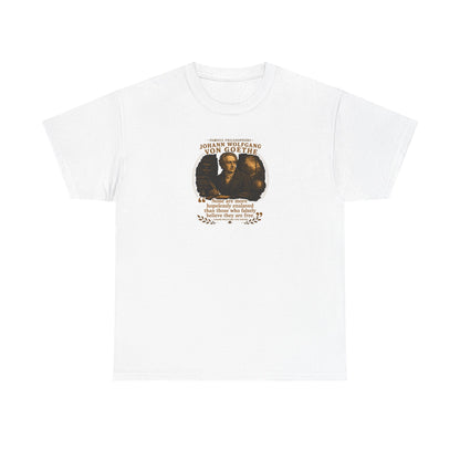 Johann Wolfgang von Goethe on Wisdom as Freedom, Philosophy Tribute T-Shirt