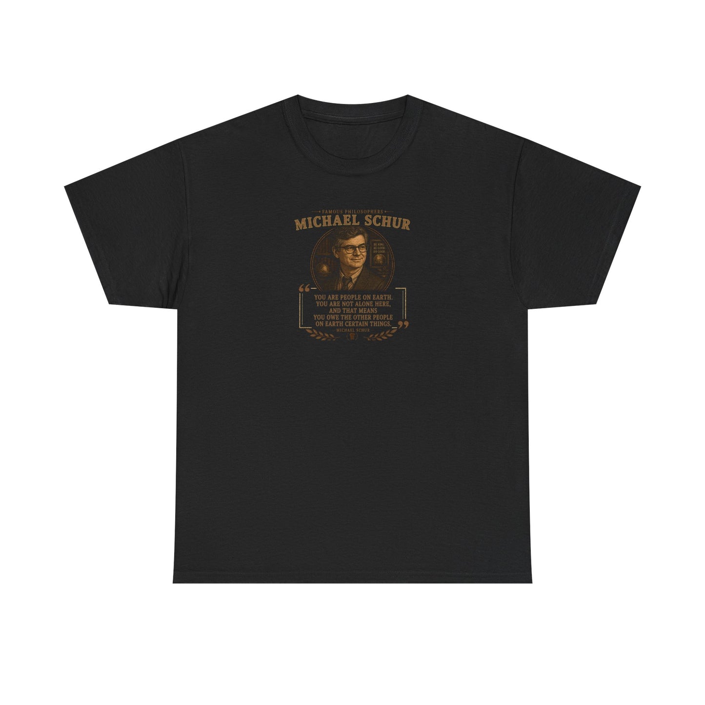 Michael Schur on Community and Reciprocity, Philosophy Tribute T-Shirt