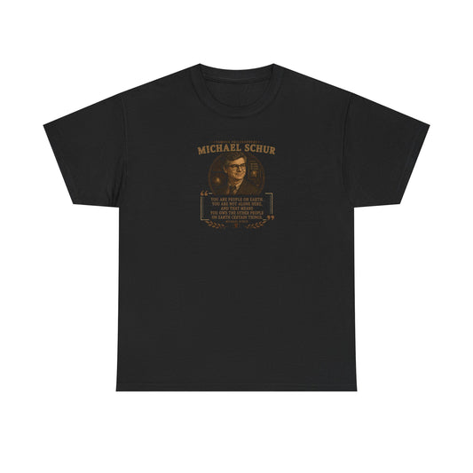 Michael Schur on Community and Reciprocity, Philosophy Tribute T-Shirt