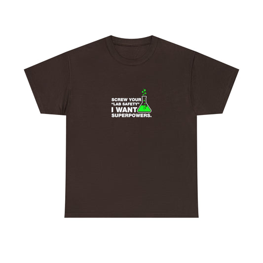 Screw Your 'Lab Safety' Funny T-Shirt