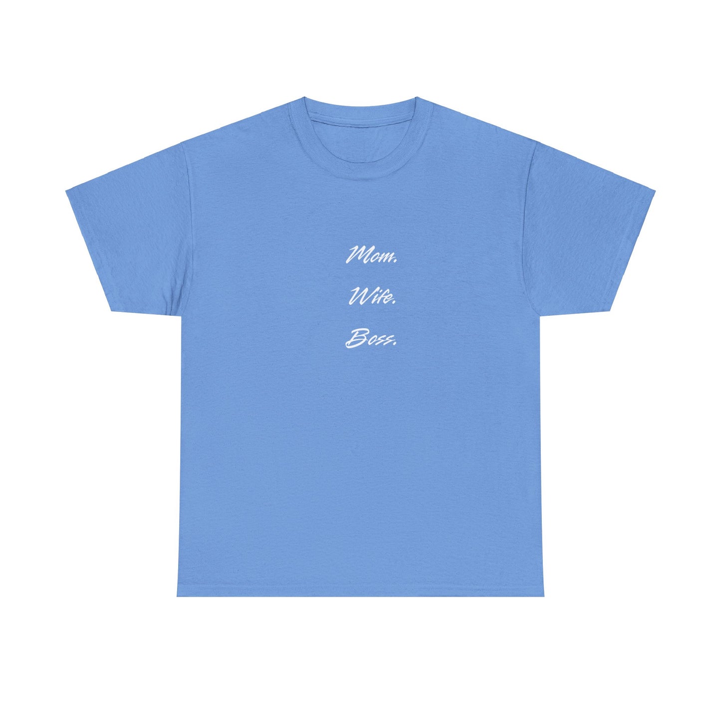 'Mom, Wife, Boss' Heavy Cotton T-Shirt