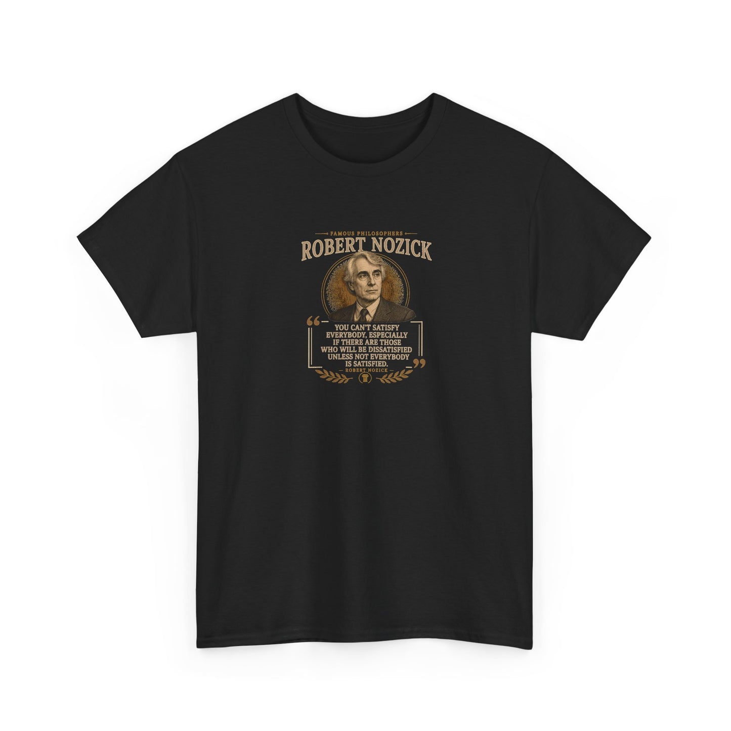 Robert Nozick on Society and Voluntary Choices, Philosophy Tribute T-Shirt