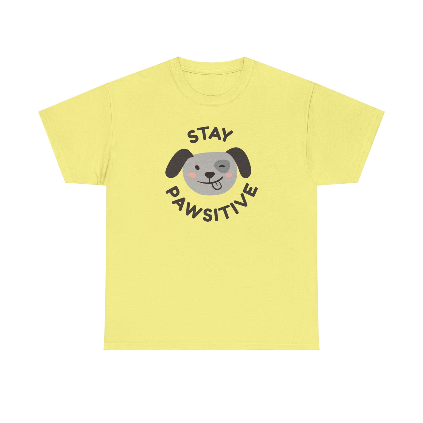 Stay Pawsitive Dog Lover's Cotton T-Shirt