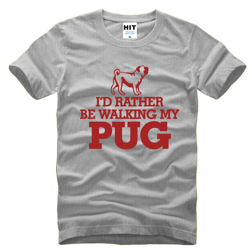 I'd Rather be Walking My Pug T-Shirt, Pug Lover Gift