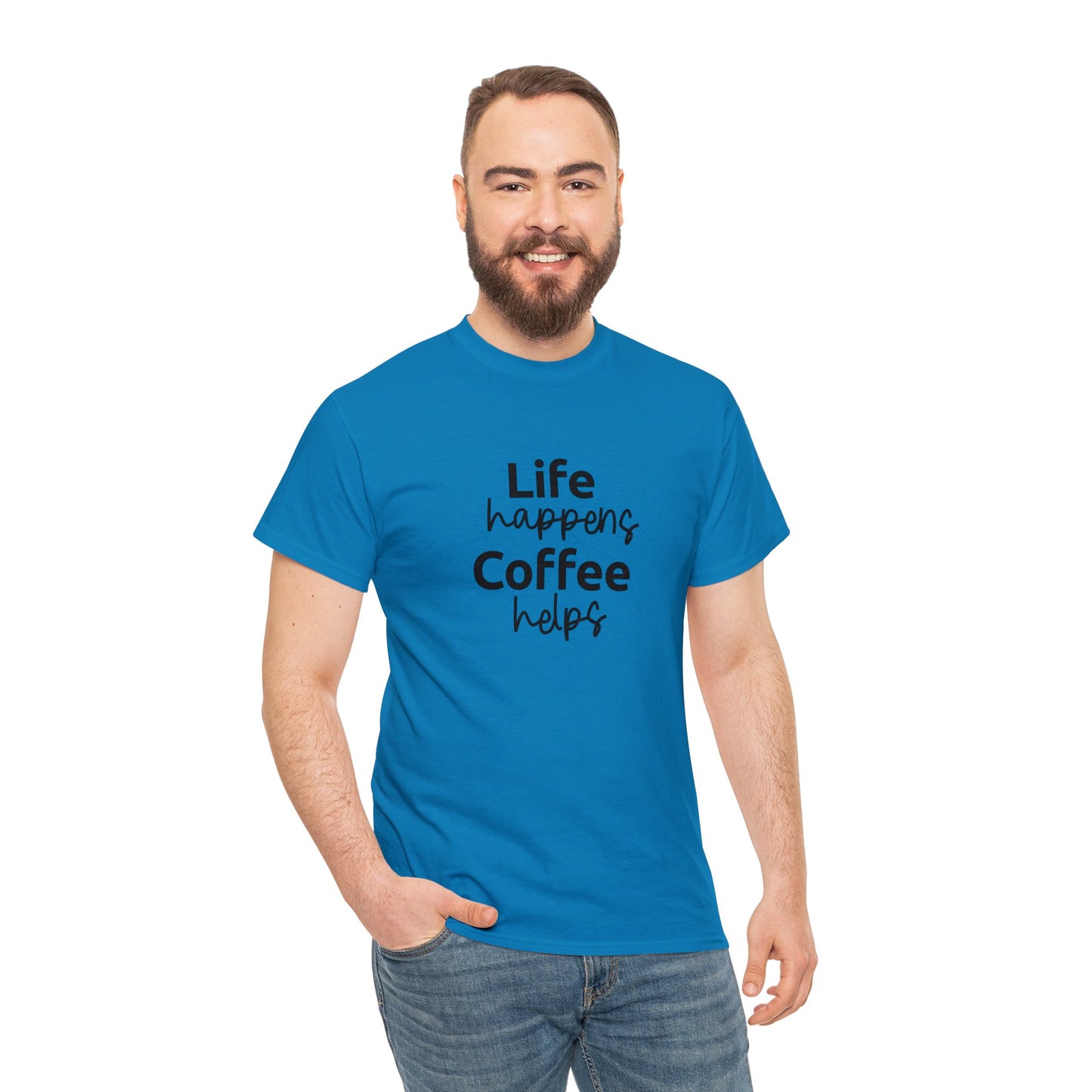 Life Happens, Coffee Helps T-Shirt