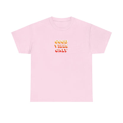 Good Vibes Only T-Shirt