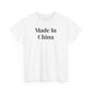 Made In China T-Shirt