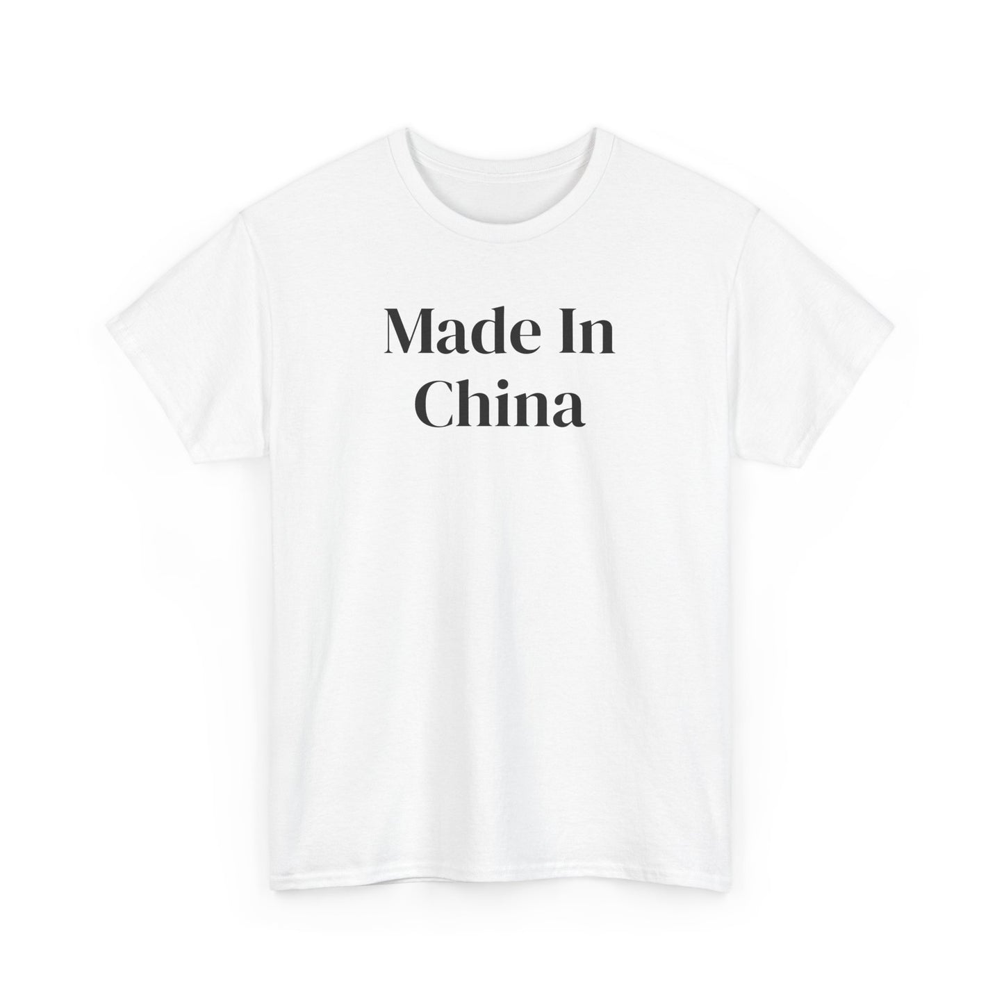Made In China T-Shirt